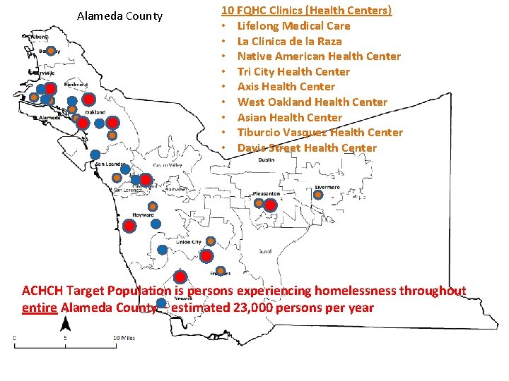 Alameda County 10 FQHC Clinics (Health Centers) • Lifelong Medical Care • La Clinica