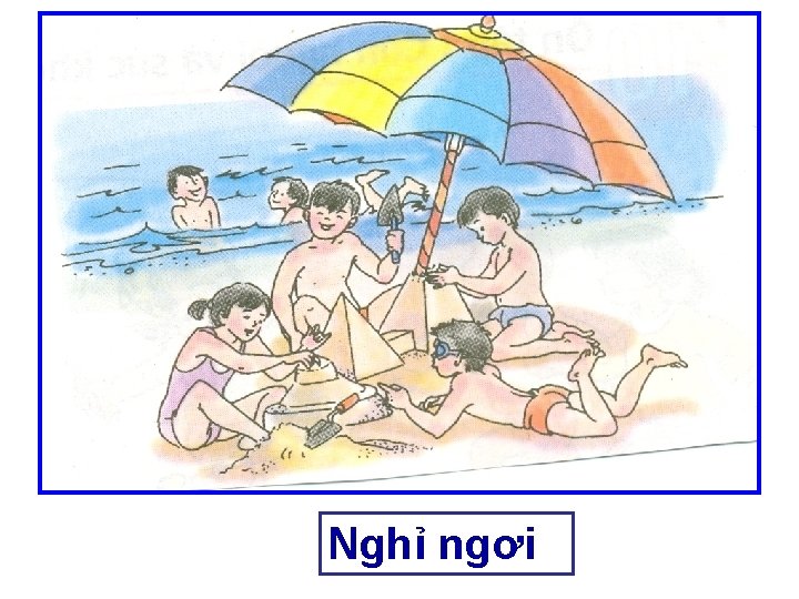 Nghỉ ngơi 