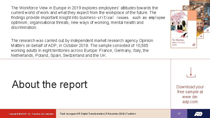 The Workforce View in Europe in 2019 explores employees’ attitudes towards the current world