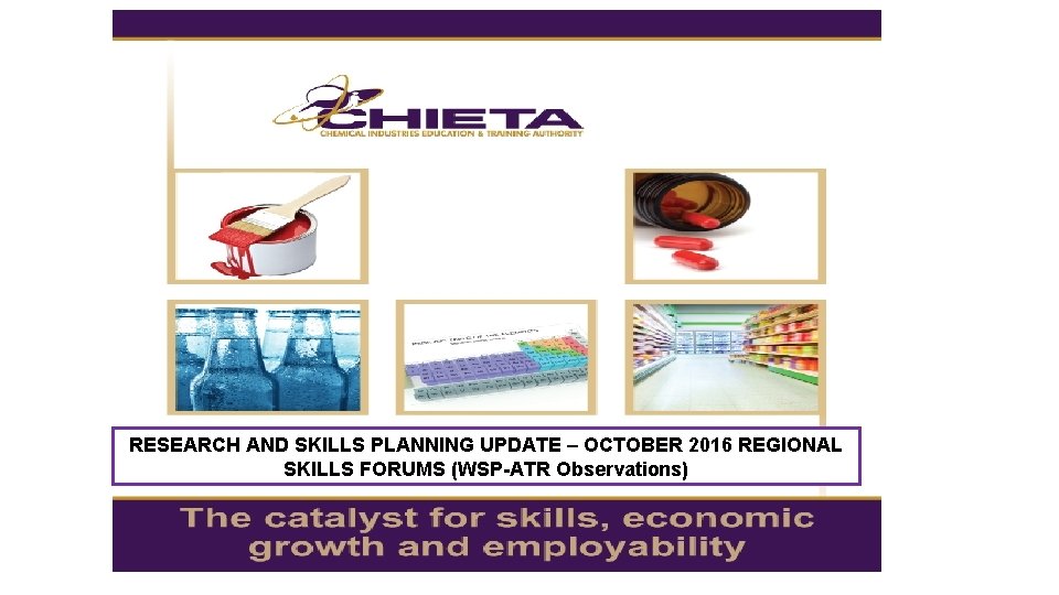 RESEARCH AND SKILLS PLANNING UPDATE OCTOBER 2016 REGIONAL