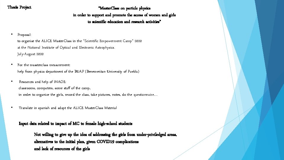 Thesis Project “Master. Class on particle physics in order to support and promote the