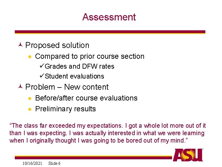 Assessment © Proposed solution · Compared to prior course section üGrades and DFW rates