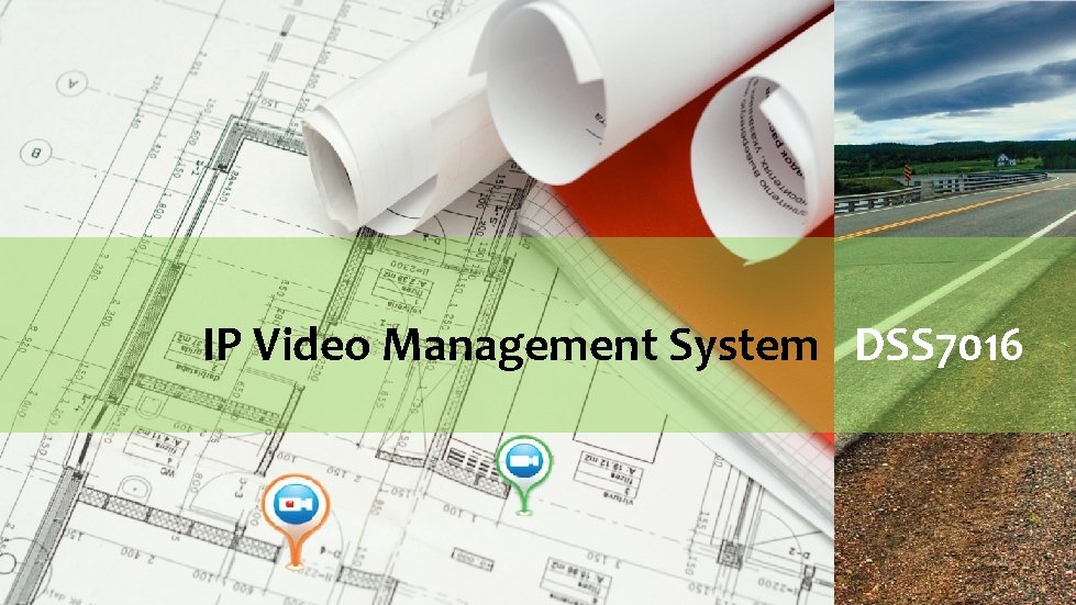 IP Video Management System DSS 7016 IP Video management platform 