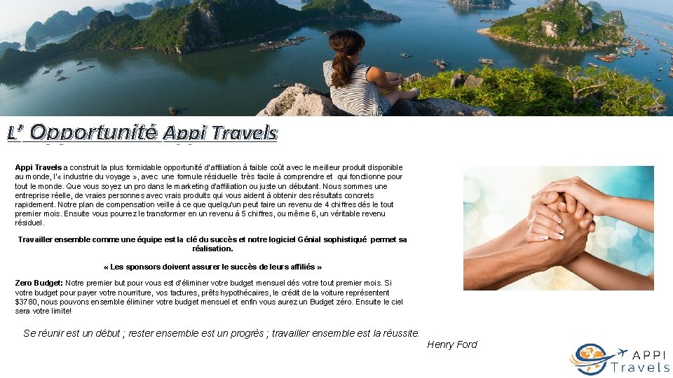 L’ Opportunité Appi Travels a construit la plus formidable opportunité d’affiliation à faible coût
