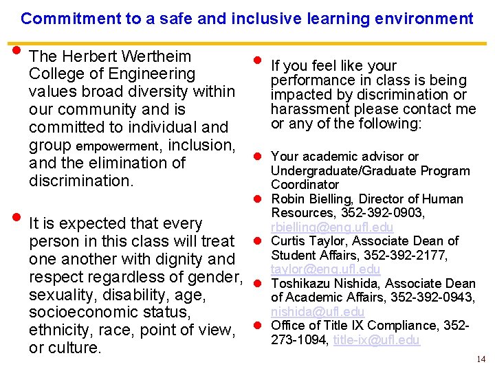 Commitment to a safe and inclusive learning environment • The Herbert Wertheim • Ifperformance