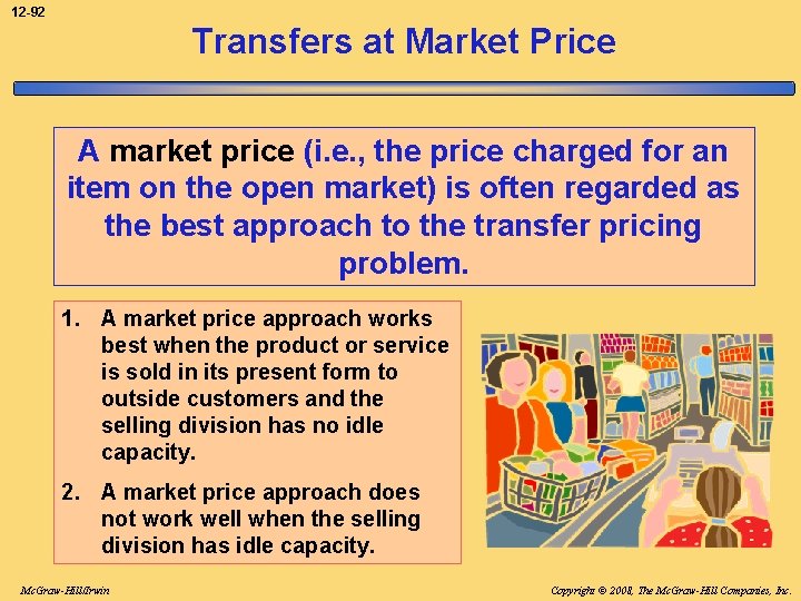 12 -92 Transfers at Market Price A market price (i. e. , the price