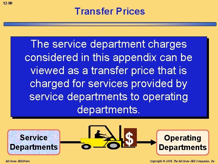 12 -99 Transfer Prices The service department charges considered in this appendix can be