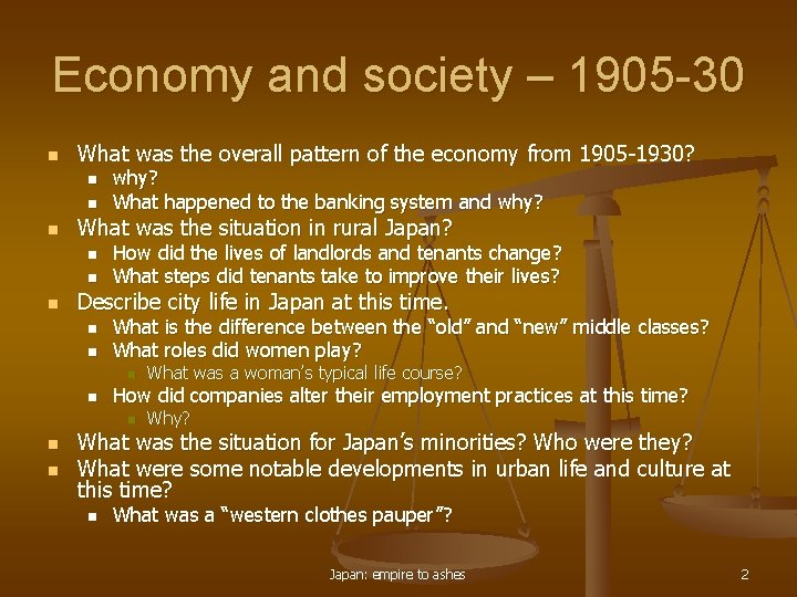 Economy and society – 1905 -30 n What was the overall pattern of the