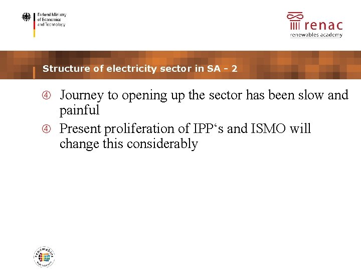 placeholder partner logo Structure of electricity sector in SA - 2 Journey to opening