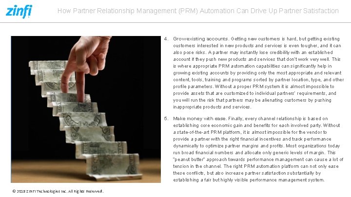 How Partner Relationship Management (PRM) Automation Can Drive Up Partner Satisfaction 4. Grow existing