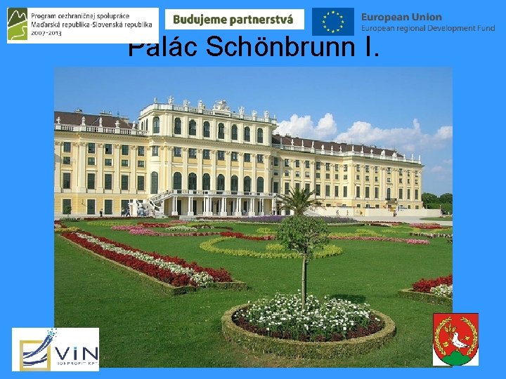 Palác Schönbrunn I. 20 