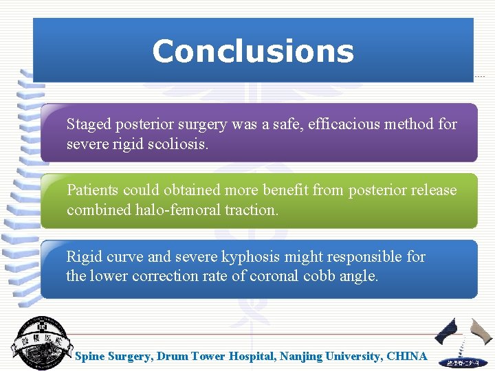 Conclusions Staged posterior surgery was a safe, efficacious method for severe rigid scoliosis. Patients