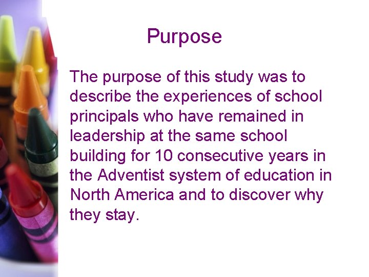 Purpose The purpose of this study was to describe the experiences of school principals
