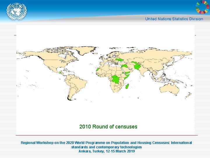 2010 Round of censuses Regional Workshop on the 2020 World Programme on Population and