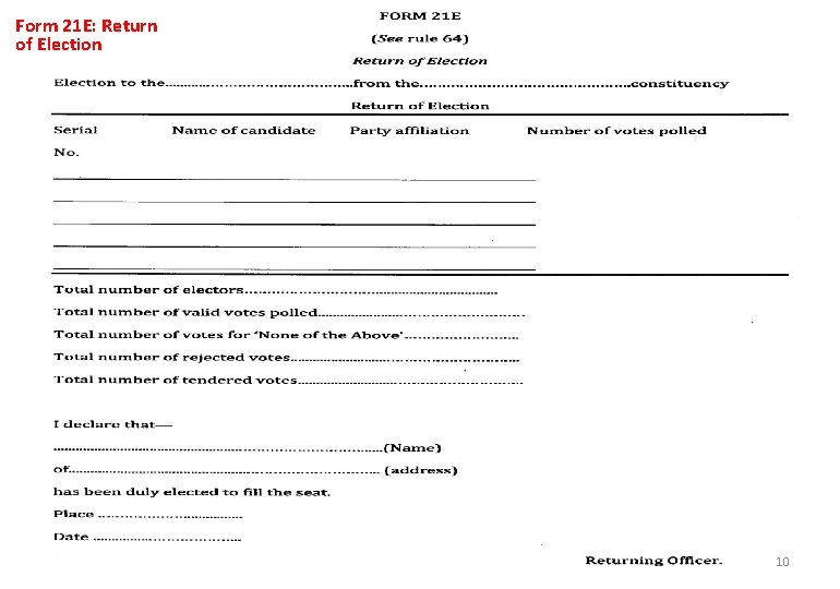 Form 21 E: Return of Election 10 