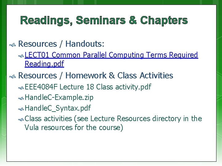Readings, Seminars & Chapters Resources / Handouts: LECT 01 Common Parallel Computing Terms Required