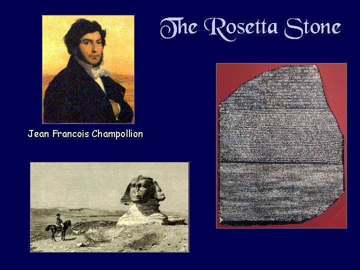 The Rosetta Stone Jean Francois Champollion 