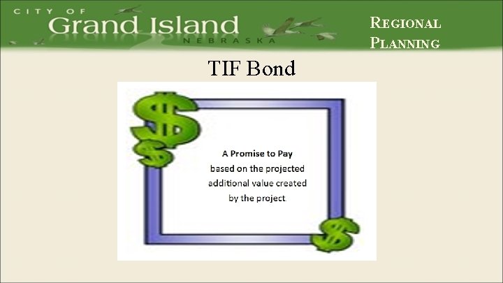REGIONAL PLANNING TIF Bond 