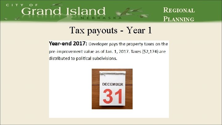 REGIONAL PLANNING Tax payouts - Year 1 