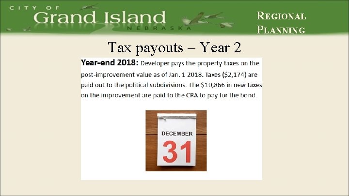 REGIONAL PLANNING Tax payouts – Year 2 