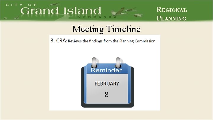 REGIONAL PLANNING Meeting Timeline 