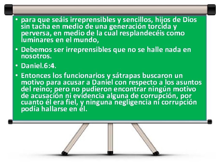 • para que seáis irreprensibles y sencillos, hijos de Dios sin tacha en • para que seáis irreprensibles y sencillos, hijos de Dios sin tacha en