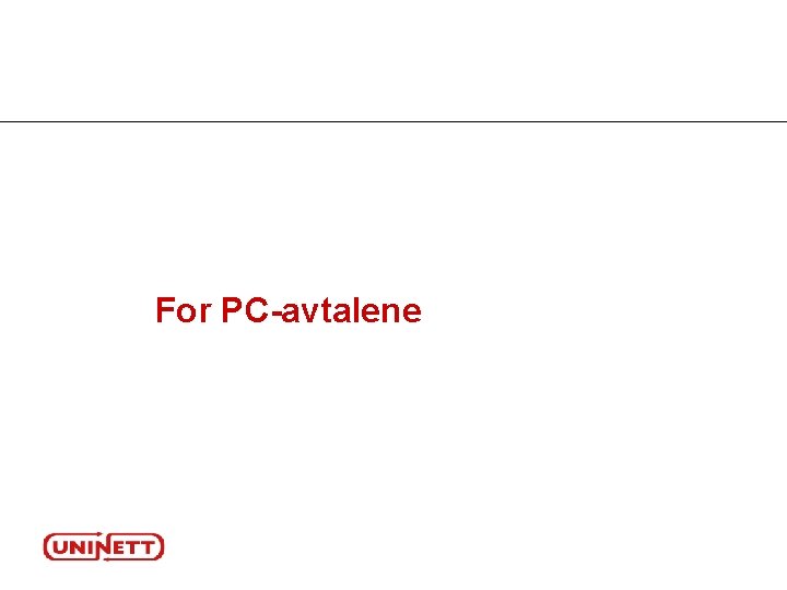 For PC-avtalene 