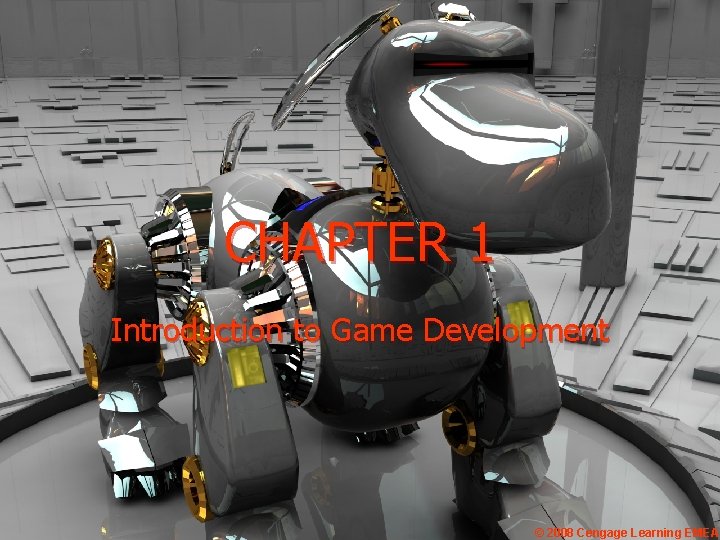 Chapter 1 Introduction To Game Development 2008 Cengage