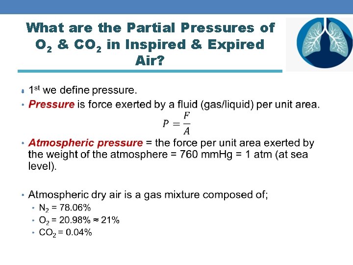 What are the Partial Pressures of O 2 & CO 2 in Inspired &