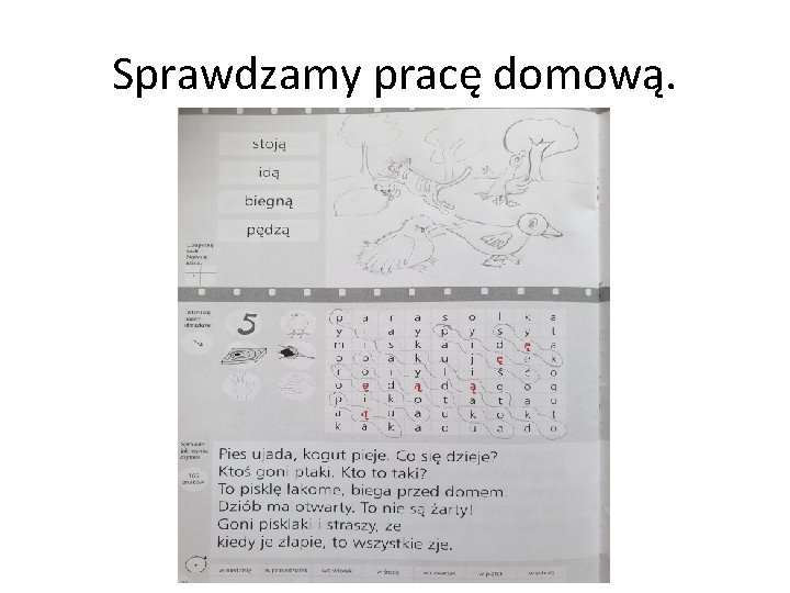 Sprawdzamy pracę domową. 