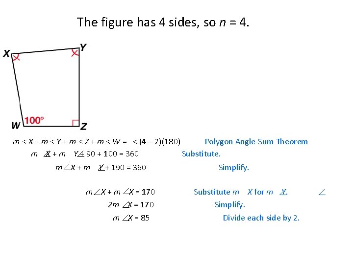 The figure has 4 sides, so n = 4. m < X + m