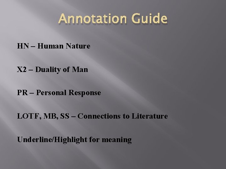 Annotation Guide HN – Human Nature X 2 – Duality of Man PR –