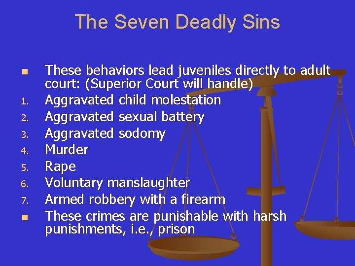 The Seven Deadly Sins n 1. 2. 3. 4. 5. 6. 7. n These