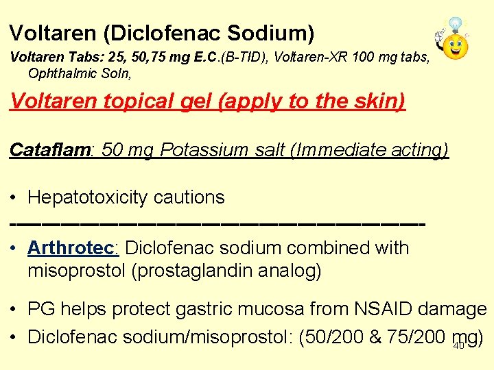 Voltaren (Diclofenac Sodium) Voltaren Tabs: 25, 50, 75 mg E. C. (B-TID), Voltaren-XR 100