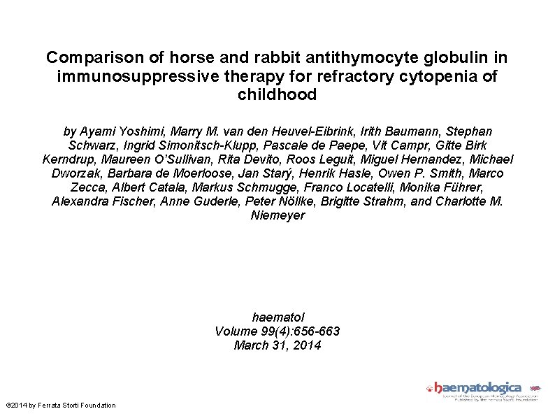 Comparison of horse and rabbit antithymocyte globulin in immunosuppressive therapy for refractory cytopenia of