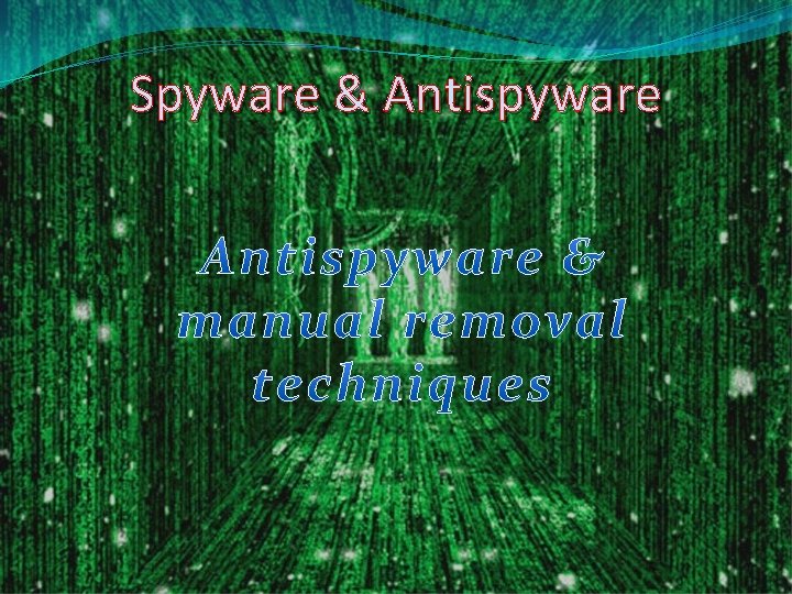 Spyware & Antispyware 