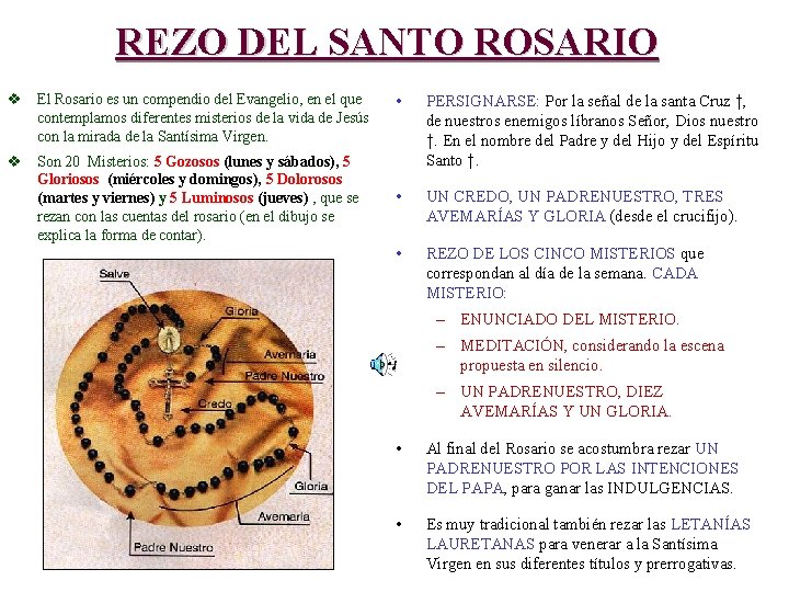 REZO DEL SANTO ROSARIO v El Rosario es un compendio del Evangelio, en el