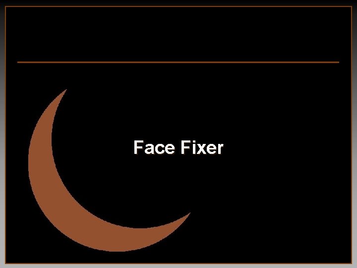 Face Fixer 