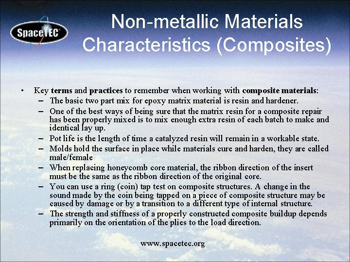 Non-metallic Materials Characteristics (Composites) • Key terms and practices to remember when working with