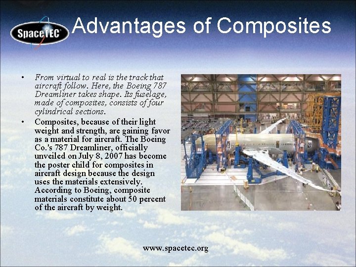 Advantages of Composites • • From virtual to real is the track that aircraft