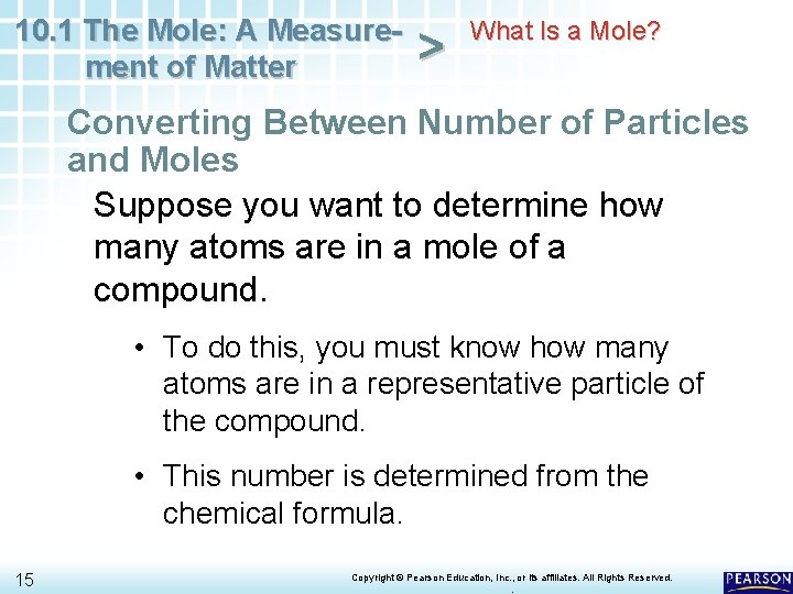 10. 1 The Mole: A Measurement of Matter > What Is a Mole? Converting