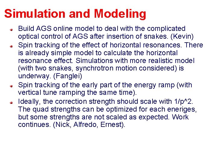 Simulation and Modeling Build AGS online model to deal with the complicated optical control