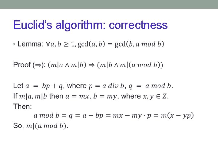 Euclid’s algorithm: correctness • 