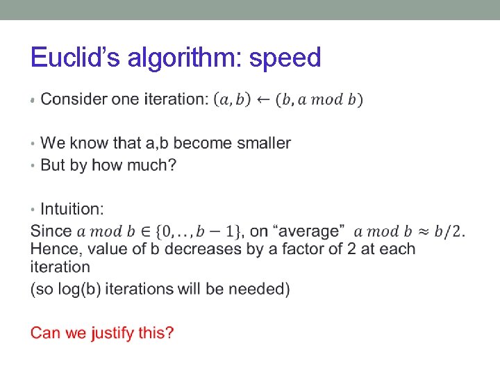 Euclid’s algorithm: speed • 