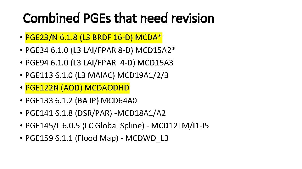 Combined PGEs that need revision • PGE 23/N 6. 1. 8 (L 3 BRDF