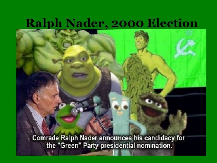 Ralph Nader, 2000 Election 