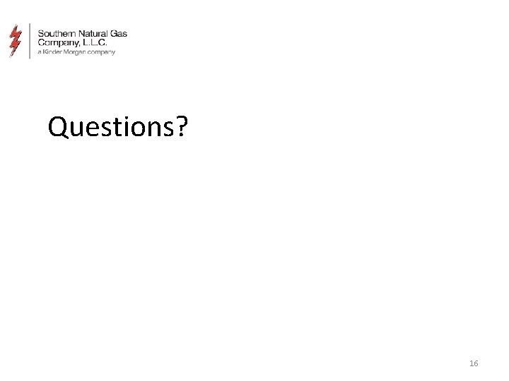 Questions? 16 