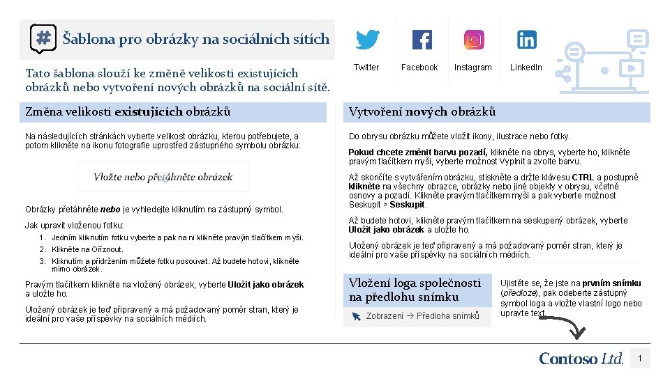 Šablona pro obrázky na sociálních sítích Tato šablona slouží ke změně velikosti existujících obrázků