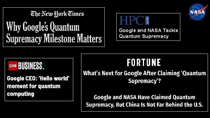 Google and NASA Tackle Quantum Supremacy 