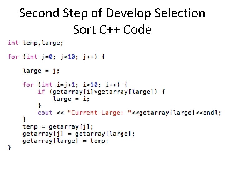 Second Step of Develop Selection Sort C++ Code 